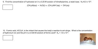 How do i calculate the h 3 0 + concentration? 9 Find The Concentration Of Hydroxide Ion In A 0 25 Chegg Com