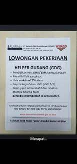 Mengapa anda tertarik dengan pekerjaan ini ? Lowongan Helper Dan Admin Pt Balaraja Distribusindo Raya Wings Juli 2019 Serangid