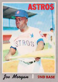 Joe morgan is a former major league baseball player and hall of fame member. 1970 Topps Joe Morgan Baseball Cards American Baseball League Baseball Card Values