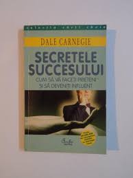 Curtea veche , 2000 , 245 pagini , stare. Secretele Succesului Dale Carnegie 1999