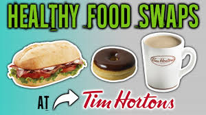 healthiest foods at tim hortons and the