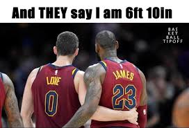 To remain on minutes limit monday. Are They Lying About Kevin Loves Height Or Lebron James Kevin Love Nba News Lebron James