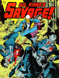 Gil Kane S Savage Reprint Of His Name Is Savage Comic Book Artists Indie Comic Comic Book Covers
