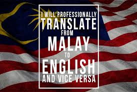 And that got me thinking about a. Professionally Translate English To Malay And Vice Versa By Drnabilah Fiverr