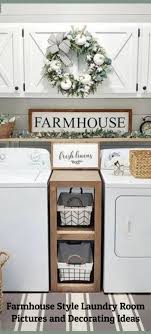 Farmhouse Style Small Laundry Room Ideas To Remodel Your Tiny Laundry Room In Rustic Farmhouse Style Laundry Room Pictures Laundry Room Tiny Laundry Rooms