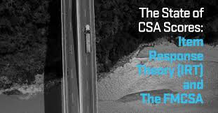 state of csa scores irt and the fmcsa blog supervision