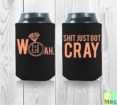Custom Wedding Coolies 100 Personalized Wedding Koozies Funny Beer Koozie Wedding Wedding Koozies Having a customized koozie is a great way to personalized the holder of the beer, while also here is a look at some of the best and most funny wedding can koozie sayings that will add a few laughs.