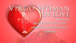 Neighbor signs tend to make strong romantic pairings because, though they always have different modalities and elements, they are often part of the same season. Virgo Woman In Love Personality Traits Sunsigns Org