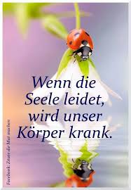 Kenne Ich Aber Ist Vergangenheit Dank Dir Leidet Meine Seele Nicht Mehr Daizo Ich Hoffe Deiner Seele Gehts Auch Gu Motivation Gesundheit Spruche Zitate