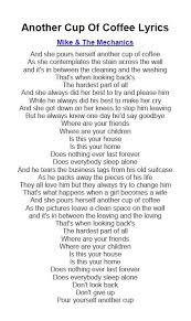 Another Cup Of Coffee Lyrics Mike The Mechanics Coffee Lyrics Great Song Lyrics Lyrics