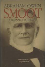 Abraham Owen Smoot. A Testament of His Life. A Collection of Essays and  Materials