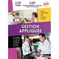 Gestion Appliquee Cap Cuisine Cap Commercialisation Et Services En Hotel Cafe Restaurant Edition 2017 Achat Vente Manuel Bac Pro Bep Cap Soldes Sur Cdiscount Des Le 20 Janvier Cdiscount