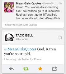 God Karen You Re So Stupid Mean Girl Quotes Mean Girls Just For Laughs