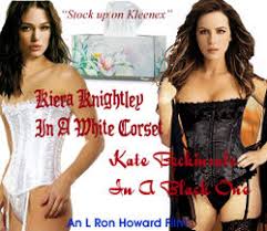 Reddit gives you the best of the internet in one place. Keira Knightley In A White Corset And Kate Beckinsale In A Black One Uncyclopedia The Content Free Encyclopedia