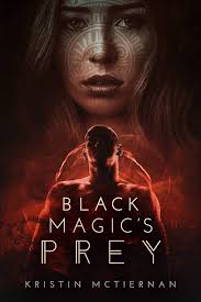 Black Magic's Prey (Siren Song Book 1) eBook : McTiernan, Kristin: Kindle  Store