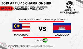 Piala cabaran malaysia 2019) is the second edition of malaysia challenge cup tournament organised by football association of malaysia (fam) and malaysian football league (mfl). Fa Malaysia On Twitter 2019 Aff U 15 Championship Group B Match Live Streaming Tuesday 30th July 2019 Malaysia Vs Cambodia Ipe 2 Stadium Chonburi 3 30 Pm 4 30 Pm Malaysia Time
