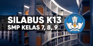 Link Download Silabus K13 Smp Mts Kelas 7 8 Dan 9 Semua Mata Pelajaran Tekno Banget Menemukan teknik atau cara terbaru b.