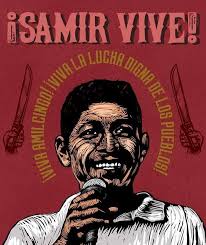 PRONUNCIAMIENTO POR EL ASESINATO DEL COMPAÑERO SAMIR FLORES