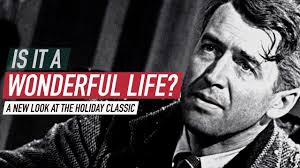 Is it a "Wonderful Life"?