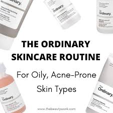 Über 1 million zufriedene kunden. The Ordinary Skincare Routine For Oily Acne Prone Skin