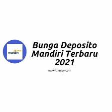 Salah satu yang bisa digunakan untuk investasi dalam jangka panjang yaitu produk mandiri deposito, karena bisa dibilang. Bunga Deposito Mandiri Terbaru 2021 The Cuy
