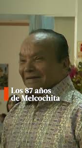 ¡CUMPLEAÑOS DE UNA LEYENDA! 👏 Melcochita celebró a lo grande sus 87 años,  rodeado de su familia, amor y carcajadas. ¡Porque la vitalidad no tiene  edad! #LaBandaDelChino