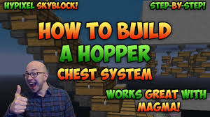 How To Build A Minecraft Hopper Chest System How Hoppers Work Hypixel Skyblock Youtube