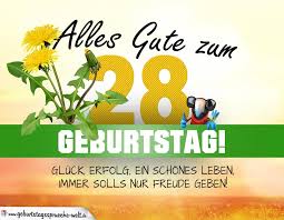 28 Geburtstag Geburtstagskarte Alles Gute Mit Schonem Spruch Geburtstagsspruche Welt