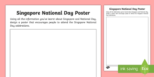 It attained its independence in 1965. Singapore National Day Poster Worksheet Worksheet