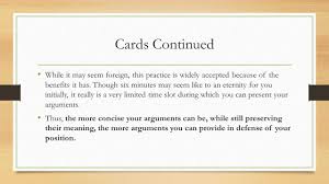 Maybe you would like to learn more about one of these? Cutting Cards Evidence In Debate What Exactly Is A Card A Card Is Another Name For A Short Piece Of Evidence And The Name Is Leftover From The Days Ppt Download