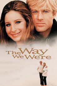 The Way We Were : Streisand, Barbra, Redfordd, Robert, Hamilton, Murray,  O'Neal, Patrick, Chiles, Lois, McLerie, Allyn Ann, Edelman, Herb, Dillman,  Bradford, Lindfors, Viveca, Woods, James, Streisand/Redford, Pollack,  Sydney: Amazon.com.be: Movies &