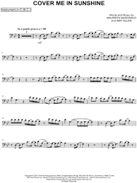 So if you like it, just download it here. Pink Willow Sage Hart Cover Me In Sunshine Bass Clef Instrument Sheet Music Cello Trombone Bassoon Baritone Horn Or Double Bass In Bb Major Download Print Sku Mn0232484