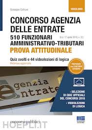 Ormai sono pronti i bandi di concorso agenzia delle entrate 2021. Concorso Agenzia Delle Entrate 510 Funzionari Amministrativo Tributari Cotruvo Giuseppe Libro Maggioli Editore 08 2019 Hoepli It