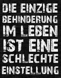 Schlechte Einstellung German Quotes True Words Wise Words Quotes