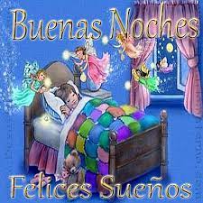 Buenas Noches Saludos De Buenas Noches Tarjetas De Buenas Noches Buenas Noches Frases