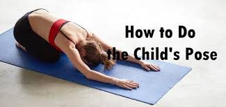 How To Do The Child S Pose Fitbod Kid Poses Poses Yoga Benefits