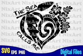 The Sea Calls Me Moana Heart Moana Svg Funny Moana Design Svg Eps Png Files For Cutting Machines And Print T Shirt Designs For Sale T Shirt Design Png Buy T Shirt Designs