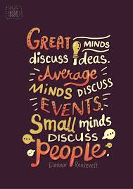 Do you want to waste your time with small minds? A Thousand Words Quotable Quotes Typography Quotes Book Quotes