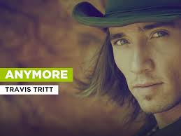 It was released in september 1991 as the second single from his album it's all about to change. Prime Video Anymore Al Estilo De Travis Tritt