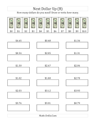 The Next Dollar Up Strategy With Amounts To 5 B Math Worksheet From The Money Worksheet Page At Math Drill Money Worksheets Money Math Worksheets Money Math