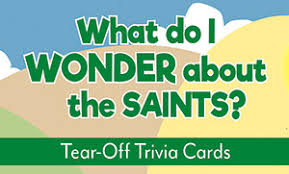 Only true fans will be able to answer all 50 halloween trivia questions correctly. What Do I Wonder About The Saints Tear Off Trivia Card Pack Product Goods Creative Communications Catholic