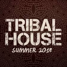 Tribal House Summer 2018 Tracks On Beatport