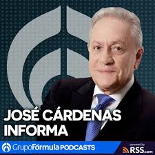 Listen to José Cárdenas Informa podcast