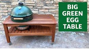 Xl Big Green Egg Table Youtube