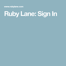 Ruby Lane Sign In Ruby Lane Signs Moms Pick