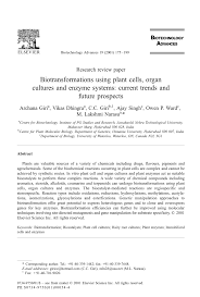 Maybe you would like to learn more about one of these? Pdf Biotransformations Using Plant Cells Organ Cultures And Enzyme Systems Current Trends And Future Prospects