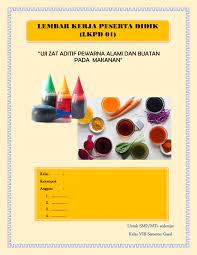 Lkpd Zat Aditif Zat Adiktif Flip Ebook Pages 1 23 Anyflip Anyflip