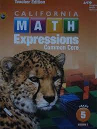 Check spelling or type a new query. California Math Expressions Common Core 5 Volume 1 Te Spiral 0544210735 84 95 K 12 Quality Used Textbooks Textbooks Workbooks Answer Keys Assessments Teacher Editions