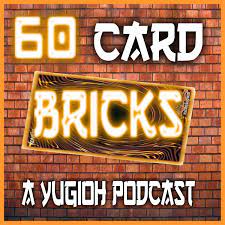 We are a participant in the amazon services llc associates program, an affiliate advertising program designed to provide a means for us to earn fees by linking to amazon.com and. Stream 60 Card Bricks A Yu Gi Oh Podcast Music Listen To Songs Albums Playlists For Free On Soundcloud