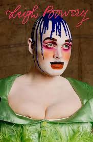 Leigh Bowery by Moran, Fiontán, Baxter, Jessica, King, Margery, Muir,  Gregor, Wood, Catherine, Bowles, Hamish, Rainbird, Nicola, Tilley, Sue,  Wark, ...